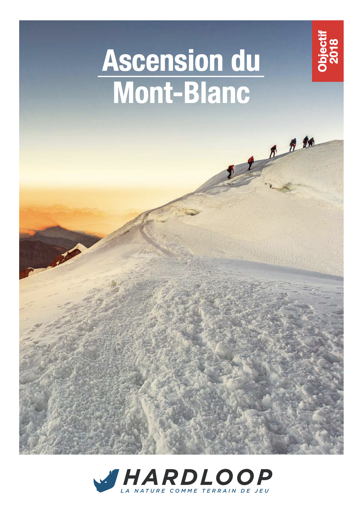 Ascension du MontBlanc par la Voie Normale tout savoir